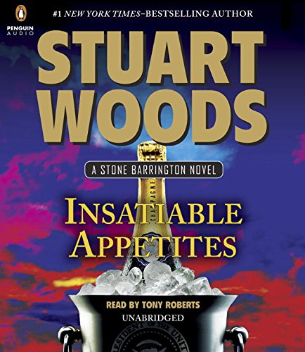 Insatiable Appetites (A Stone Barrington Novel)
