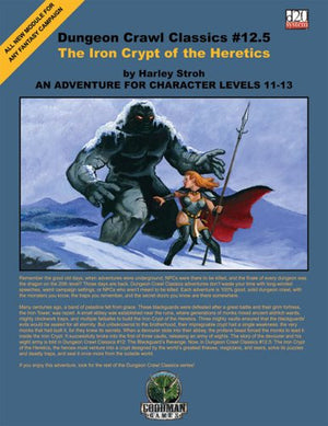 Dungeon Crawl Classics #12.5: Iron Crypt of the Heretics,Used
