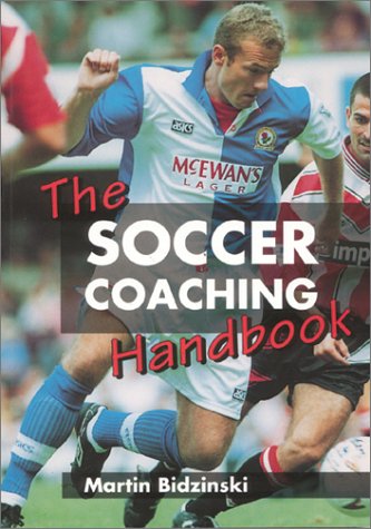 The Soccer Coaching Handbook