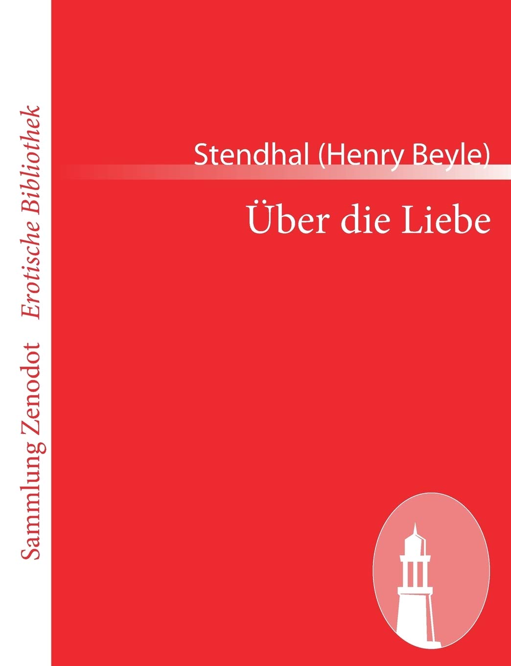 Uber Die Liebe (Sammlung Zenodot rotische Bibliothek) (German Edition),Used