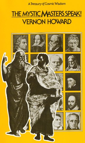The Mystic Masters Speak: A Treasury of Cosmic Wisdom,Used