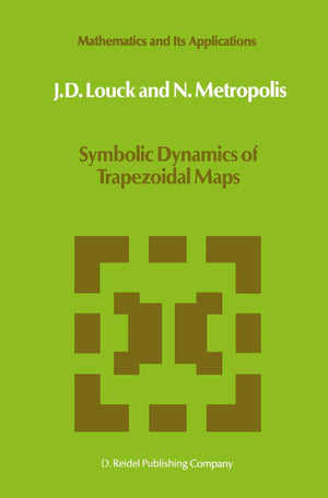 Symbolic Dynamics of Trapezoidal Maps (Mathematics and Its Applications, 27),Used