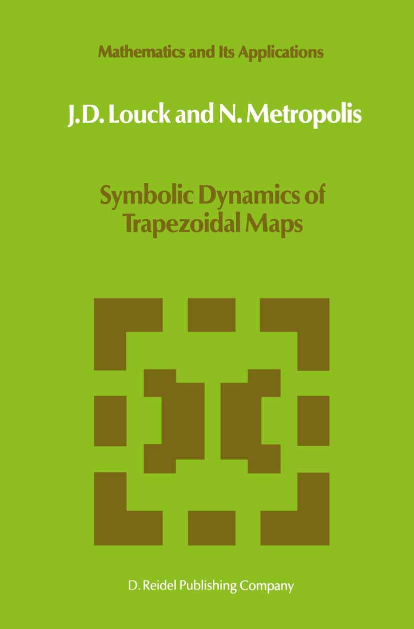 Symbolic Dynamics of Trapezoidal Maps (Mathematics and Its Applications, 27),Used