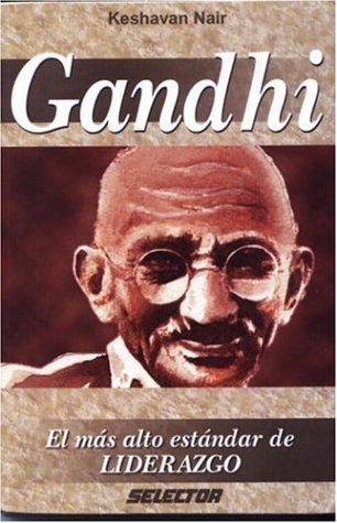 Gandhi: El mas alto estandar de Liderazgo (NEGOCIOS) (Spanish Edition),Used