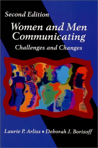 Women and Men Communicating: Challenges and Changes,Used