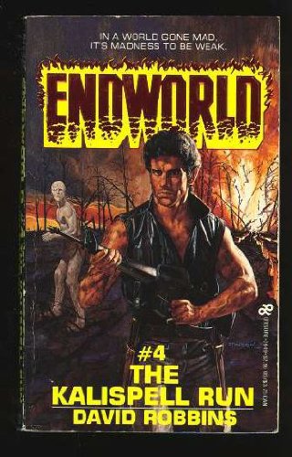 Endworld #4: The Kalispell Run,Used