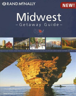 Rand McNally Midwest Getaway Guide