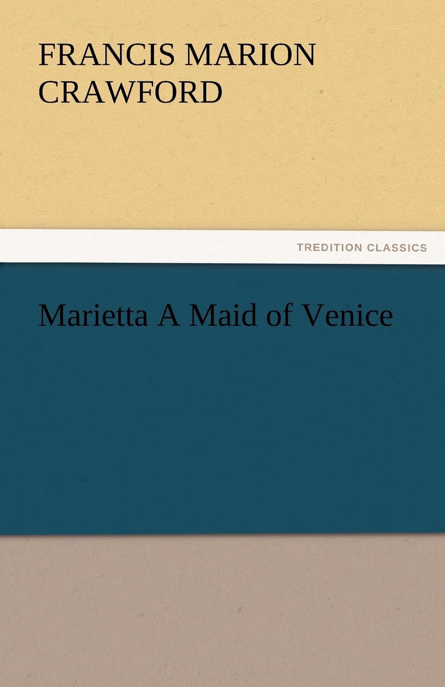 Marietta a Maid of Venice,Used