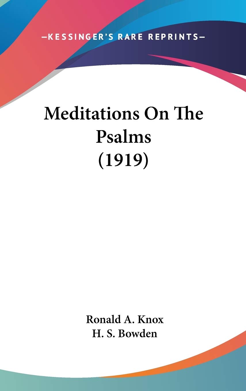 Meditations On The Psalms (1919),New