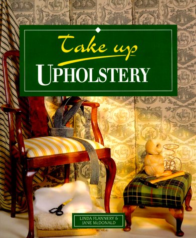 Take Up Upholstery,Used