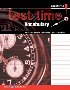 Test Time! Practice Books That Meet The Standards: Vocabulary (Test Time! Practice Books That Meet the Standards English Series ,Used