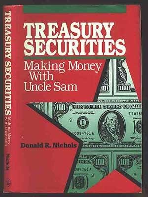 Treasury Securities: Making Money With Uncle Sam,Used
