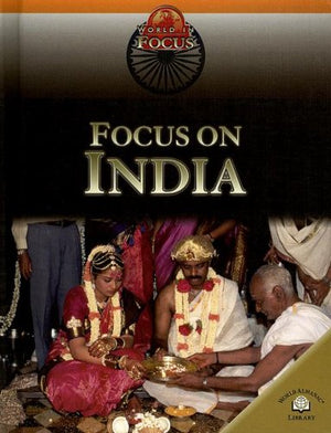 Focus On India (World In Focus),New