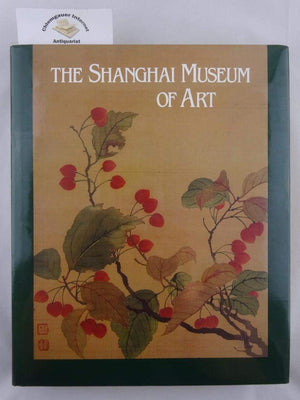 The Shanghai Museum Of Art (English And Chinese Edition),New