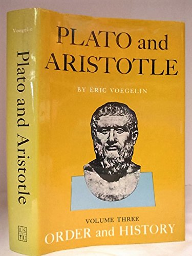 Order and History: Plato and Aristotle,Used