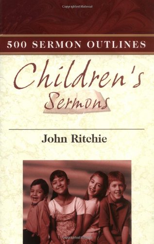 500 Sermon Outlines/Children***OP***,Used