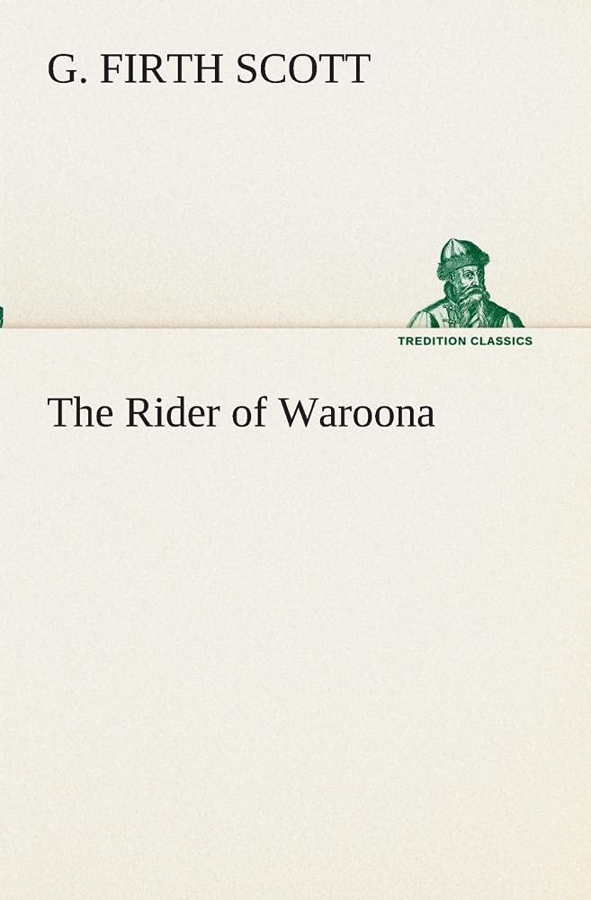 The Rider of Waroona,Used