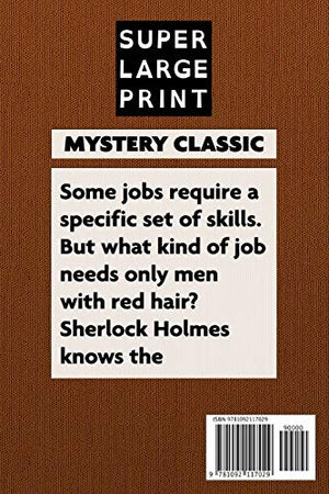 Sherlock Holmes and the RedHeaded League: Super Large Print Edition of the Mystery Classic Specially Designed for Low Vision Re,Used