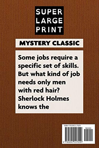 Sherlock Holmes and the RedHeaded League: Super Large Print Edition of the Mystery Classic Specially Designed for Low Vision Re,Used