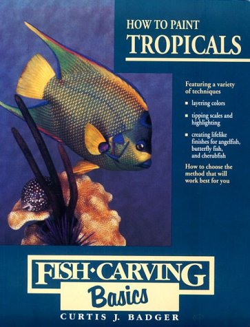 How to Paint Tropicals (Fish Carving Basics),Used