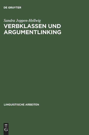 Verbklassen und Argumentlinking: Nichtkanonische Argumente, Expletiva und vierstellige Kausativa in Ergativ versus Akkusativsp,Used