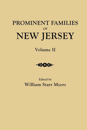 Prominent Families of New Jersey. in Two Volumes. Volume II,Used