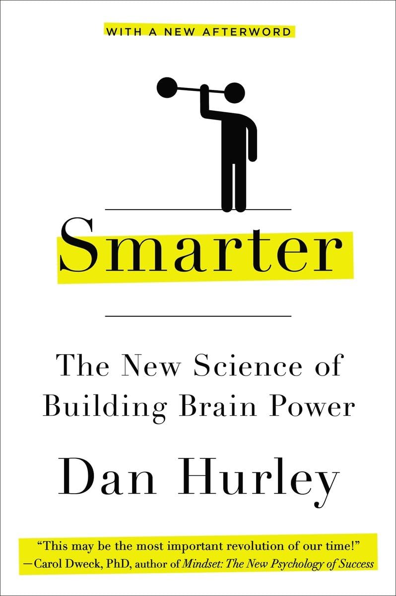 Smarter: The New Science of Building Brain Power,Used