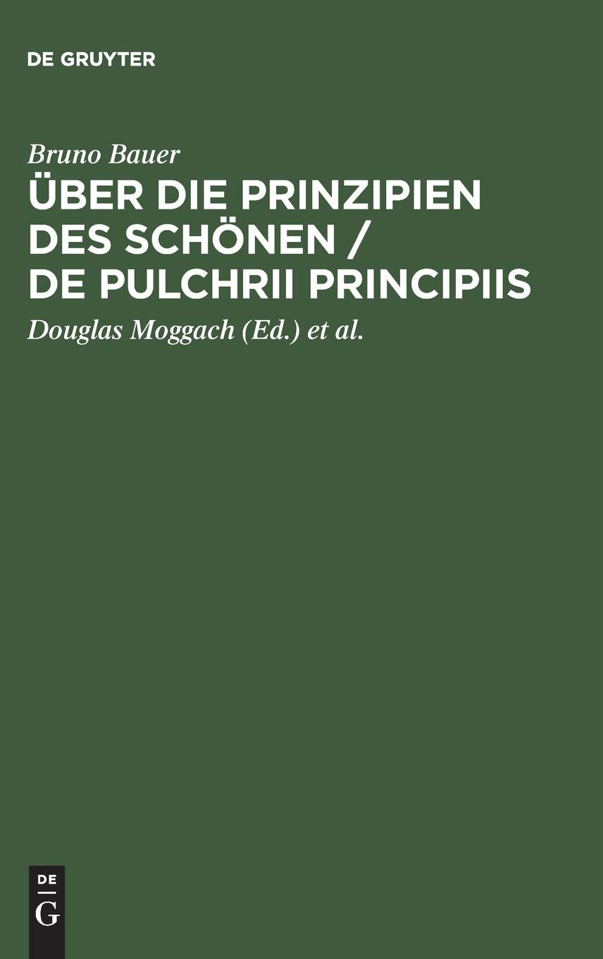 Ber Die Prinzipien Des Schnen / De Pulchrii Principiis: Eine Preisschrift (German Edition),Used