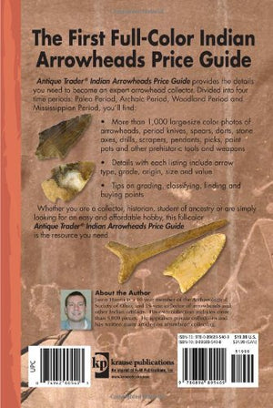 Antique Trader Indian Arrowheads Price Guide (Antique Trader Arrowhead Identification and Price Guide by Jason Hanna),Used