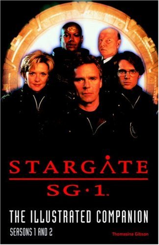 Stargate SG1 The Illustrated Companion Seasons 1 and 2,Used