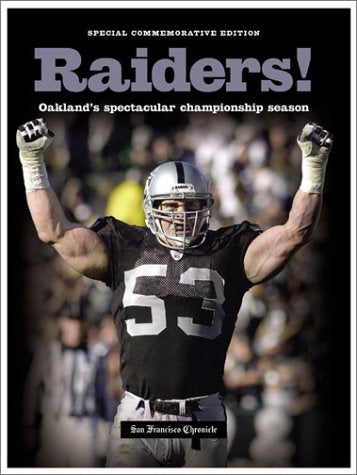Raiders! Oakland'S Spectacular Championship Season