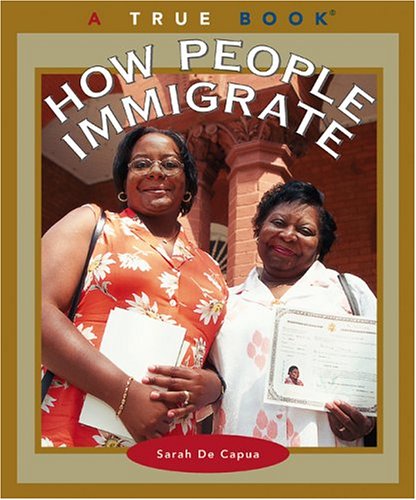 How People Immigrate (True Books),Used
