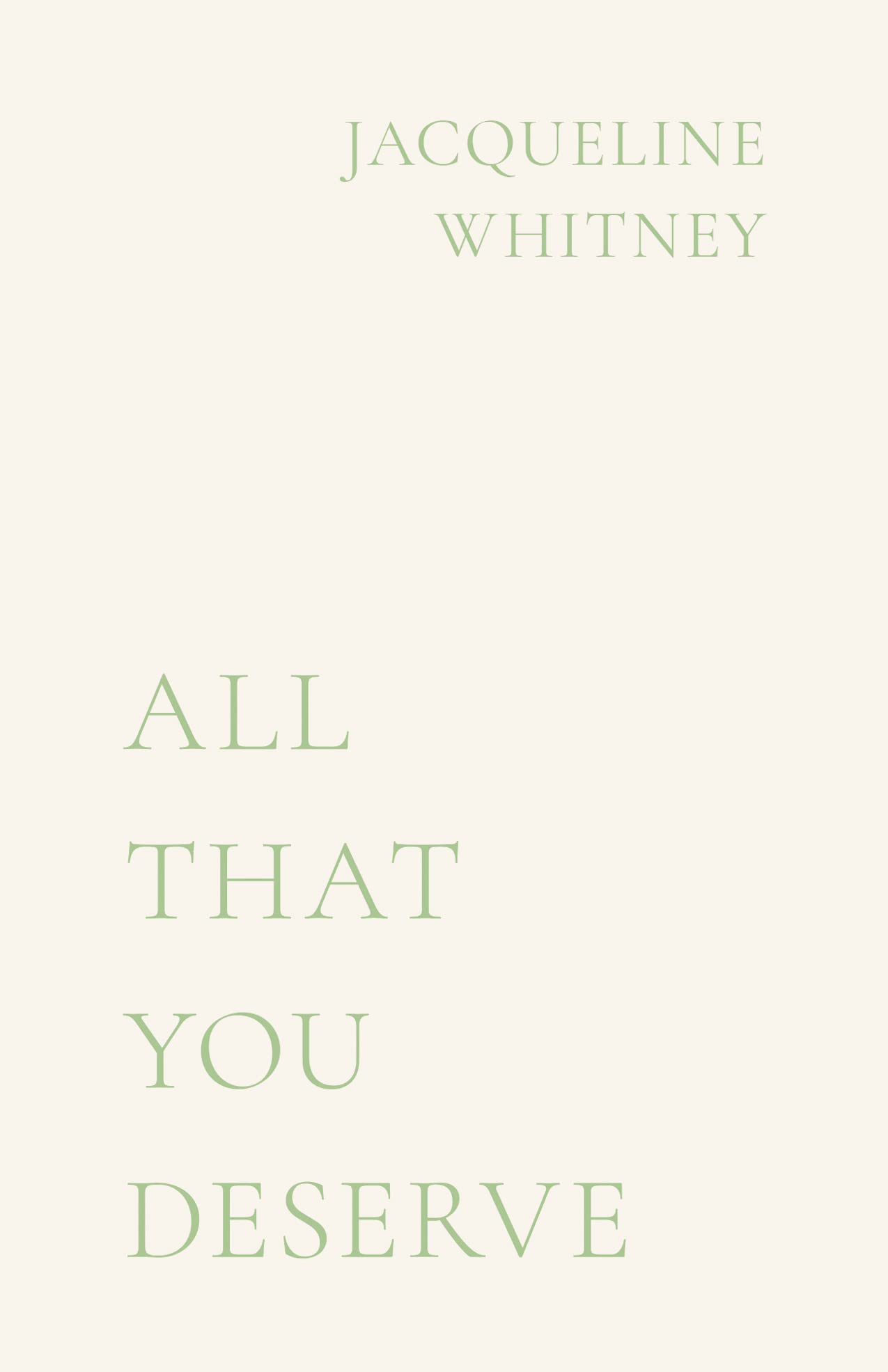 All That You Deserve,Used
