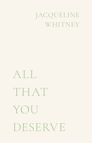 All That You Deserve,Used