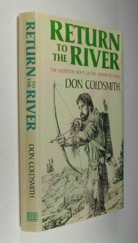 Return To The River (Spanish Bit Saga, Book 11)-used