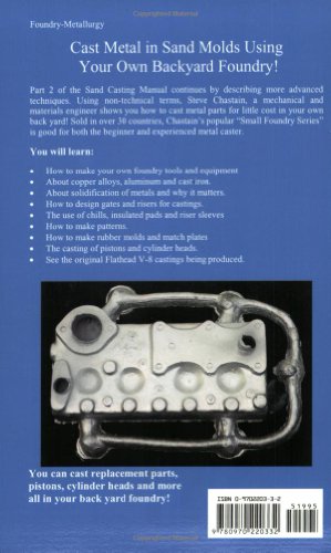 Metal Casting: A Sand Casting Manual for the Small Foundry, Volume 2,Used