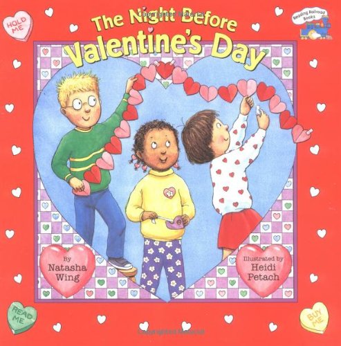 The Night before Valentine's Day (Reading Railroad Books),Used