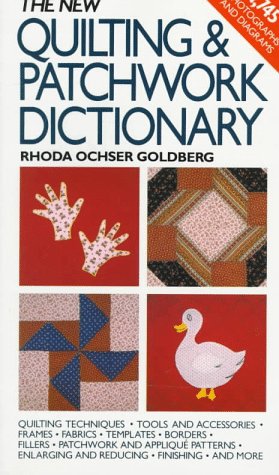New Quilting and Patchwork Dictionary,Used