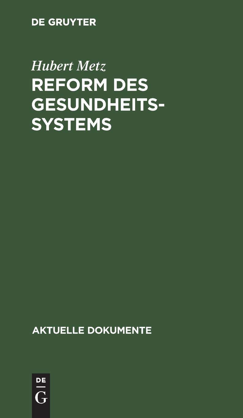 Reform des Gesundheitssystems (Aktuelle Dokumente) (German Edition),Used