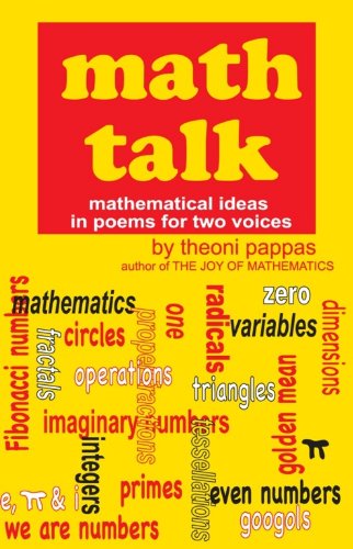 Math Talk: Mathematical Ideas in Poems for Two Voices,New