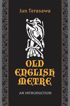 Old English Metre: An Introduction (Toronto AngloSaxon Series),Used