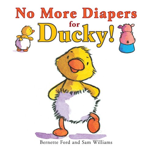 No More Diapers For Ducky! (Ducky And Piggy),Used