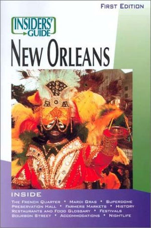 Insiders' Guide to New Orleans (Insiders' Guide to New Orleans, 2000),Used