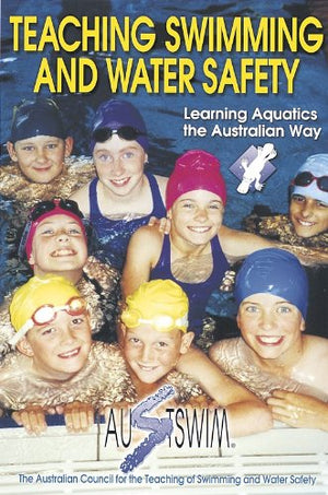 Teaching Swimming And Water Safety,New