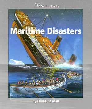 Maritime Disasters (Watts Library, Disasters),Used