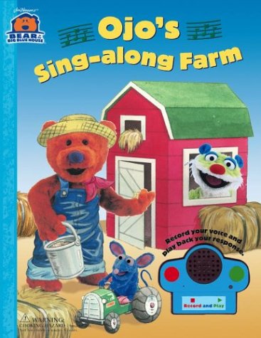 Ojo's Singalong Farm (Bear in the Big Blue House Talk Back Book),Used