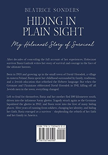 Hiding in Plain Sight: My Holocaust Story of Survival,Used