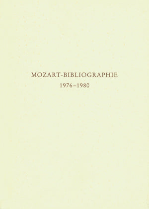 MozartBibliographie, 19761980: Mit Nachtragen zur MozartBibliographie bis 1975 (German Edition),Used