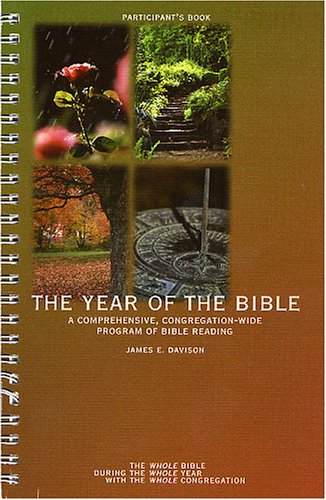 The year of the Bible: A comprehensive, congregationwide program of Bible reading,Used