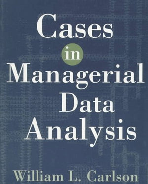 Cases in Managerial Data Analysis,Used